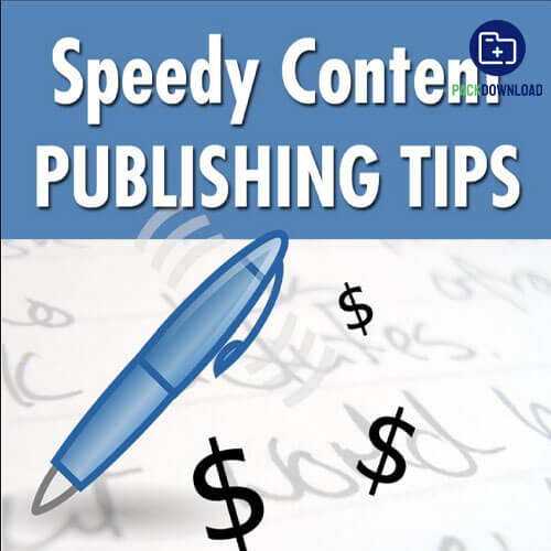 Speedy Content Publishing Tips