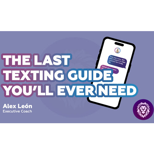 Alex Leon – The Last Texting Guide You'll Ever Need