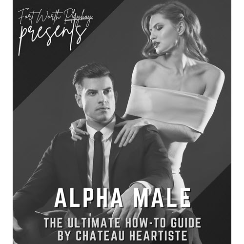 FortWorthPlayboy – Alpha Male