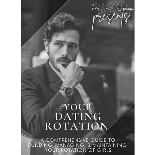 FortWorthPlayboy – Your Dating Rotation