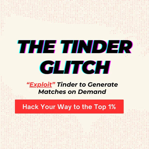Lovers' Guide – The Tinder Glitch