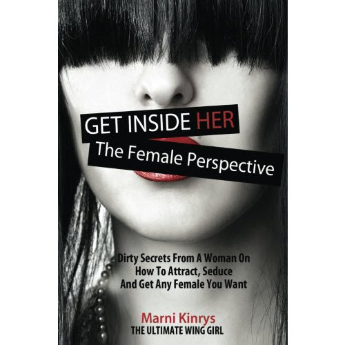 Marni Kinrys – Get Inside Her