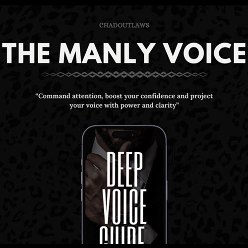 Chadoutlaws – The Manly Voice