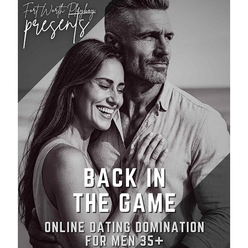 FortWorthPlayboy – Back In The Game