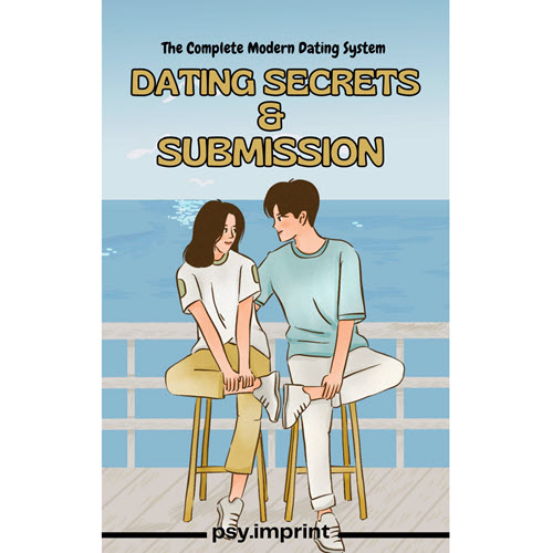 Psy Imprint – Dating Secrets & Submission