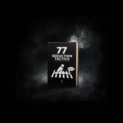 Scalla Digital – 77 Seduction Tactics